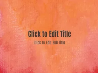 click to edit title click to edit sub title