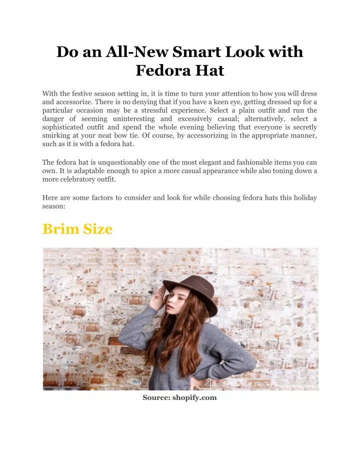 do an all new smart look with fedora hat