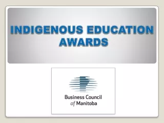 Indigenous Education Awards - Business Council of Manitoba