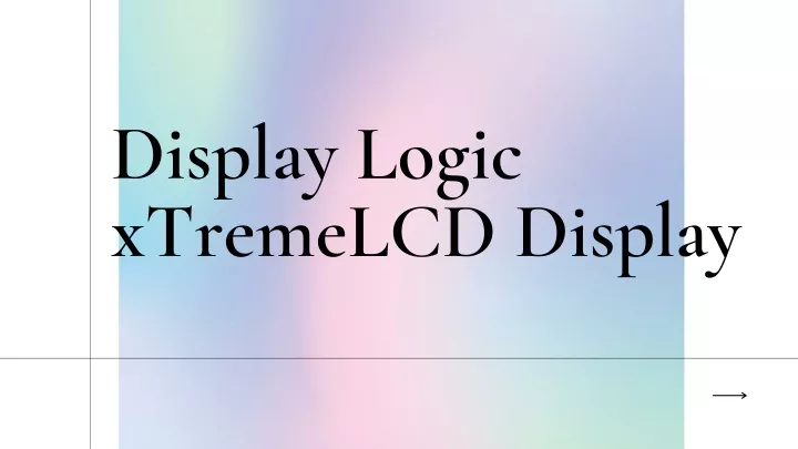 display logic xtremelcd display