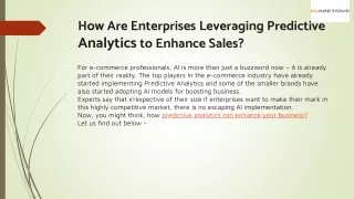 How Are Enterprises Leveraging Predictive Analytics to Enhance Sales?