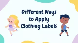 Different Ways to Apply Clothing Labels