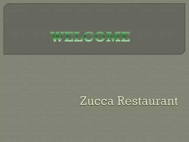 zucca restaurant