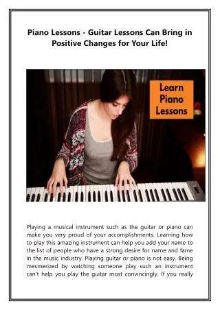 Piano Lessons - Guitar Lessons Can Bring in Positive Changes for Your Life!