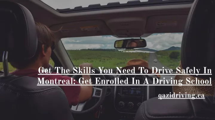 get the skills you need to drive safely