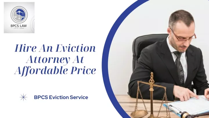 hire an eviction attorney at affordable price