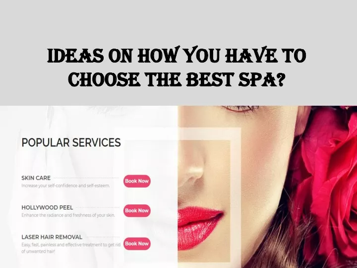 ideas on how you have to choose the best spa