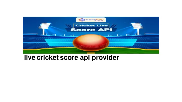 live cricket score api provider