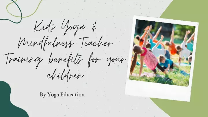 kids yoga mindfulness teacher training benefits