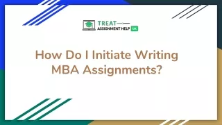 how do i initiate writing mba assignments