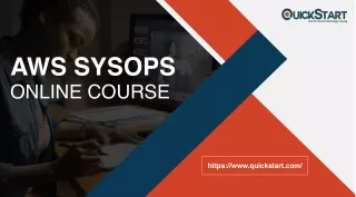 Best AWS Sysops Online Courses in USA - QuickStart