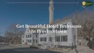 Get Beautiful Hotel Bedrooms In Provincetown
