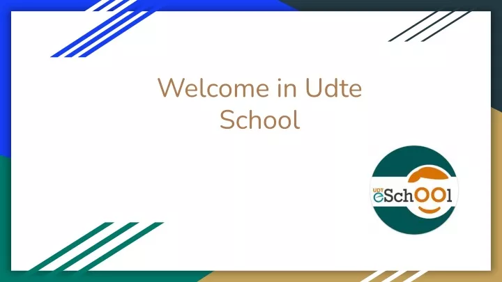 welcome in udte school