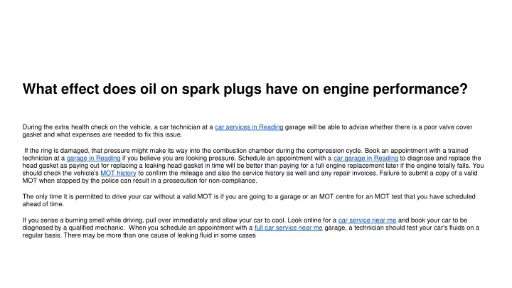what effect does oil on spark plugs have on engine performance