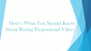 Here’s What You Should Know About Buying Proportional Valves