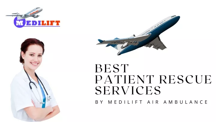 best patient rescue services