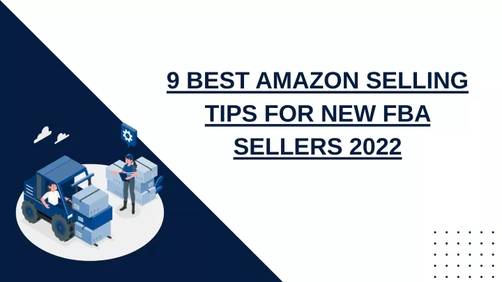 9 best amazon selling tips for new fba sellers
