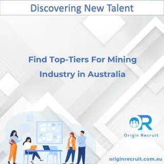 Find Top-Tiers For Mining Industry in Australia