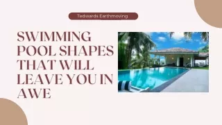 Swimming pool shapes that will leave you in awe
