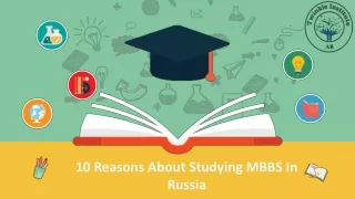 10 Reasons About Studying MBBS In Russia