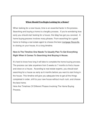when should you begin looking for a home when