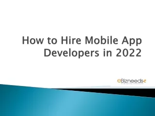 How to Hire Mobile App Developers in 2022