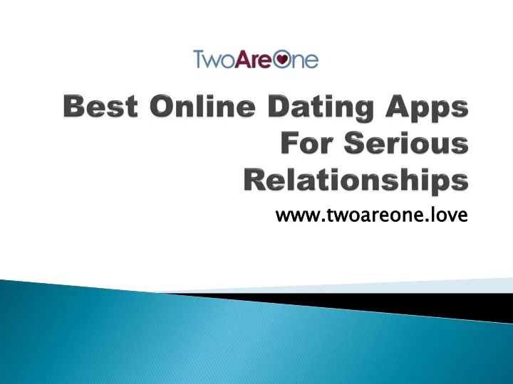 best online dating apps for serious relationships