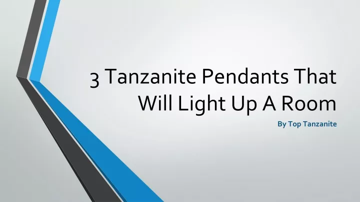 3 tanzanite pendants that will light up a room