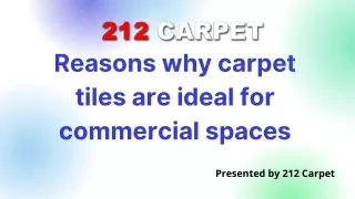 reasons why carpet tiles are ideal for commercial