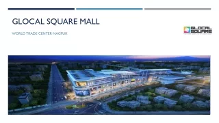 Glocal Square Mall developed by Atul Goel Pune