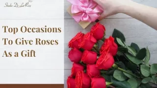 Top Occasions To Give Roses As a Gift