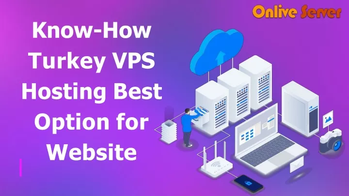 know how turkey vps hosting best option