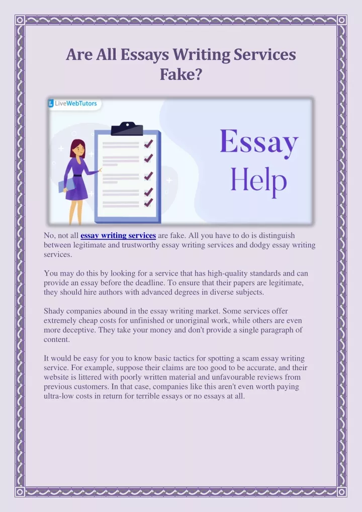 are all essay writing services fake