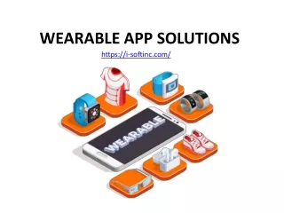 WEARABLE APP SOLUTIONS
