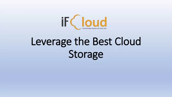 leverage the best cloud leverage the best cloud