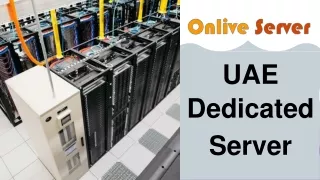 Learn About UAE Dedicated Server by Onlive Server