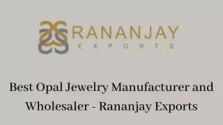 best opal jewelry manufacturer and wholesaler