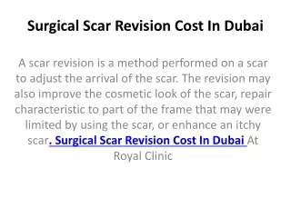 surgical scar revision cost in dubai