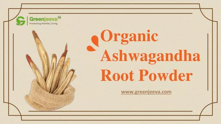 organic ashwagandha root powder