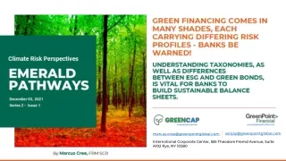 Green Financing Comes In Many Shades, Each Carrying Differing Risk Profiles - Banks Be Warned!