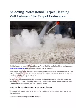 Selecting Professional Carpet Cleaning Will Enhance The Carpet Endurance
