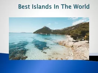 Best Islands In The world