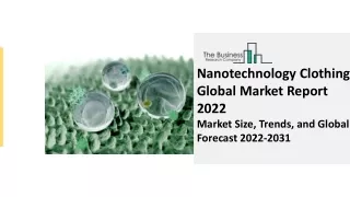 Nanotechnology Clothing