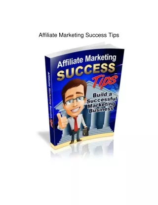 Affiliate Marketing Success Tips