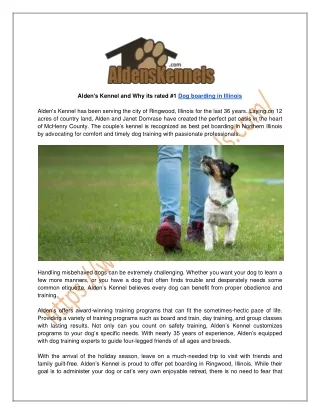 Alden's Kennel and Why its rated #1 Dog boarding in Illinois