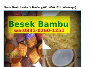 Grosir Besek Bambu Di Bandung Ö8౩l.ÖᒿᏮÖ.lᒿ5l{WA}