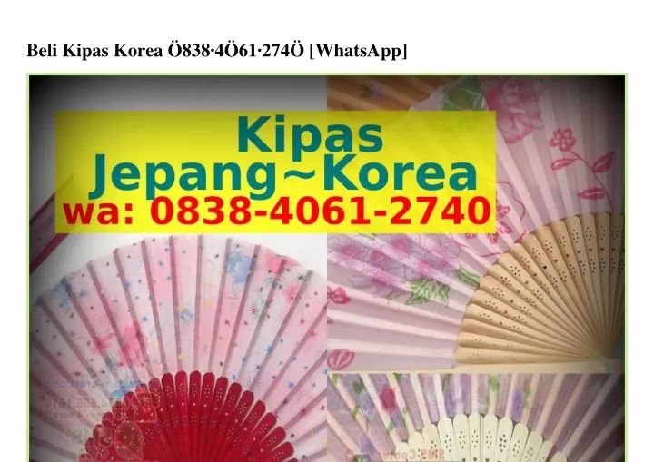 beli kipas korea 838 4 61 274 whatsapp