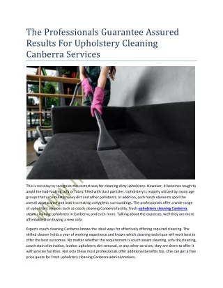 The Professionals Guarantee Assured Results For Upholstery Cleaning Canberra Services