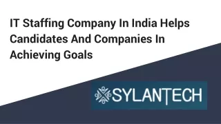 IT Staffing Company In India Helps Candidates And Companies In Achieving Goals