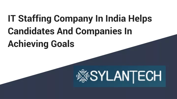 it staffing company in india helps candidates and companies in achieving goals